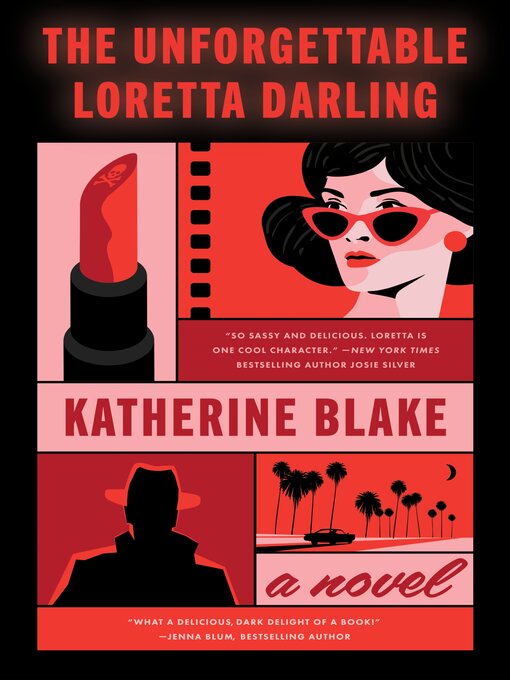 Title details for The Unforgettable Loretta Darling by Katherine Blake - Available